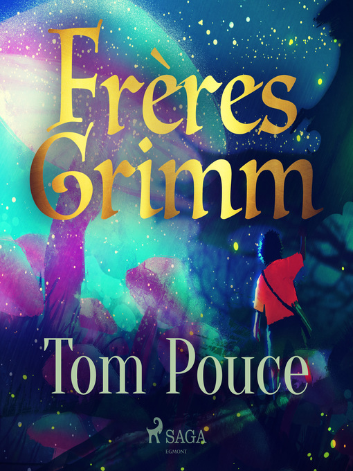 Title details for Tom Pouce by Frères Grimm - Wait list